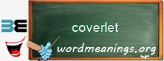 WordMeaning blackboard for coverlet